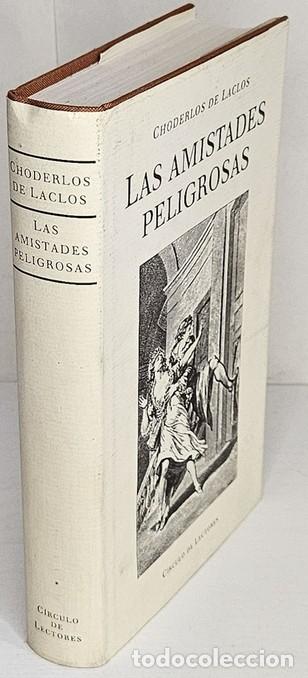 B&uuml;cher: LACLOS, Choderlos de. Las amistades peligrosas. Ep&iacute;logo de Gabriel Ferrater