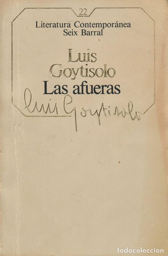 Libri di seconda mano: GOYTISOLO, Luis. Las afueras
