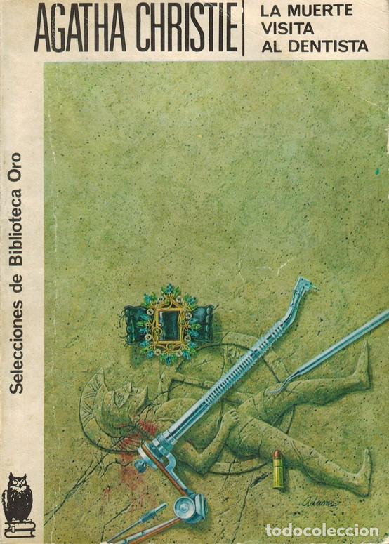 Libros: CHRISTIE, Agatha. La muerte visita al dentista