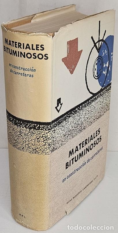 Libri di seconda mano: Materiales bituminosos en construcci&oacute;n de carreteras. Traducci&oacute;n espa&ntilde;ola de Manuel Vel&aacute;zquez Vel&aacute;zq
