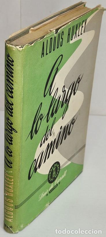 Libri di seconda mano: HUXLEY, Aldus. A lo largo del camino. Notas y ensayos de un turista