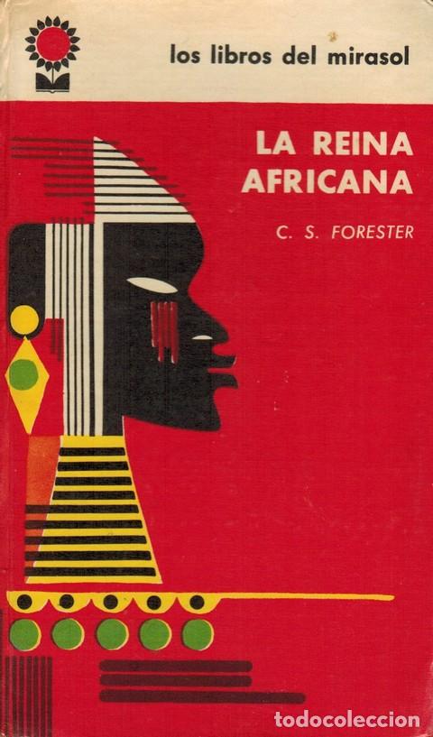Libri di seconda mano: FORESTER, C. S. La reina africana