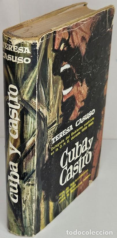 Libros: CASUSO, Teresa. Cuba y Castro