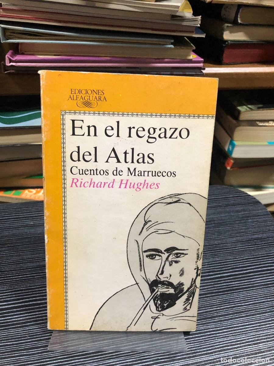 Libros: En el regazo del Atlas: Cuentos de Marruecos Richard Hughes