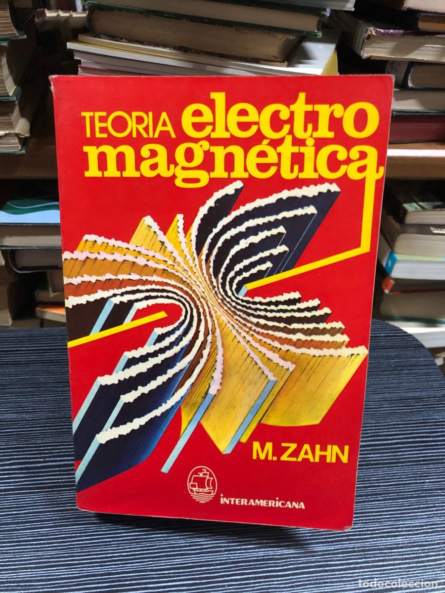 Libros: Teor&iacute;a Electromagn&eacute;tica M. Zahn