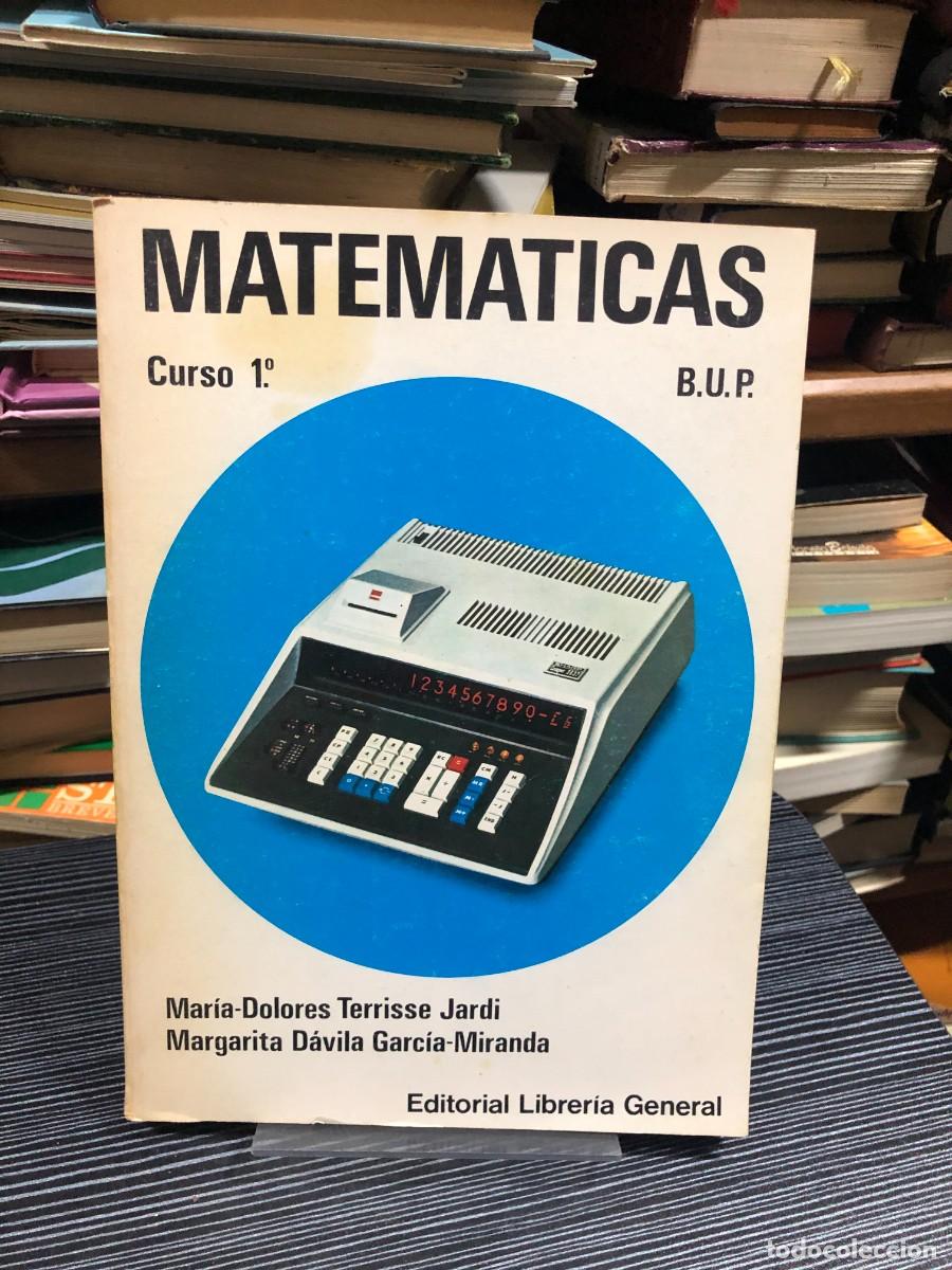 Libros: Matem&aacute;ticas Curso 1.&ordm; B.U.P. Mar&iacute;a-Dolores Terrisse Jardi, Margarita D&aacute;vila Garc&iacute;a-Miranda
