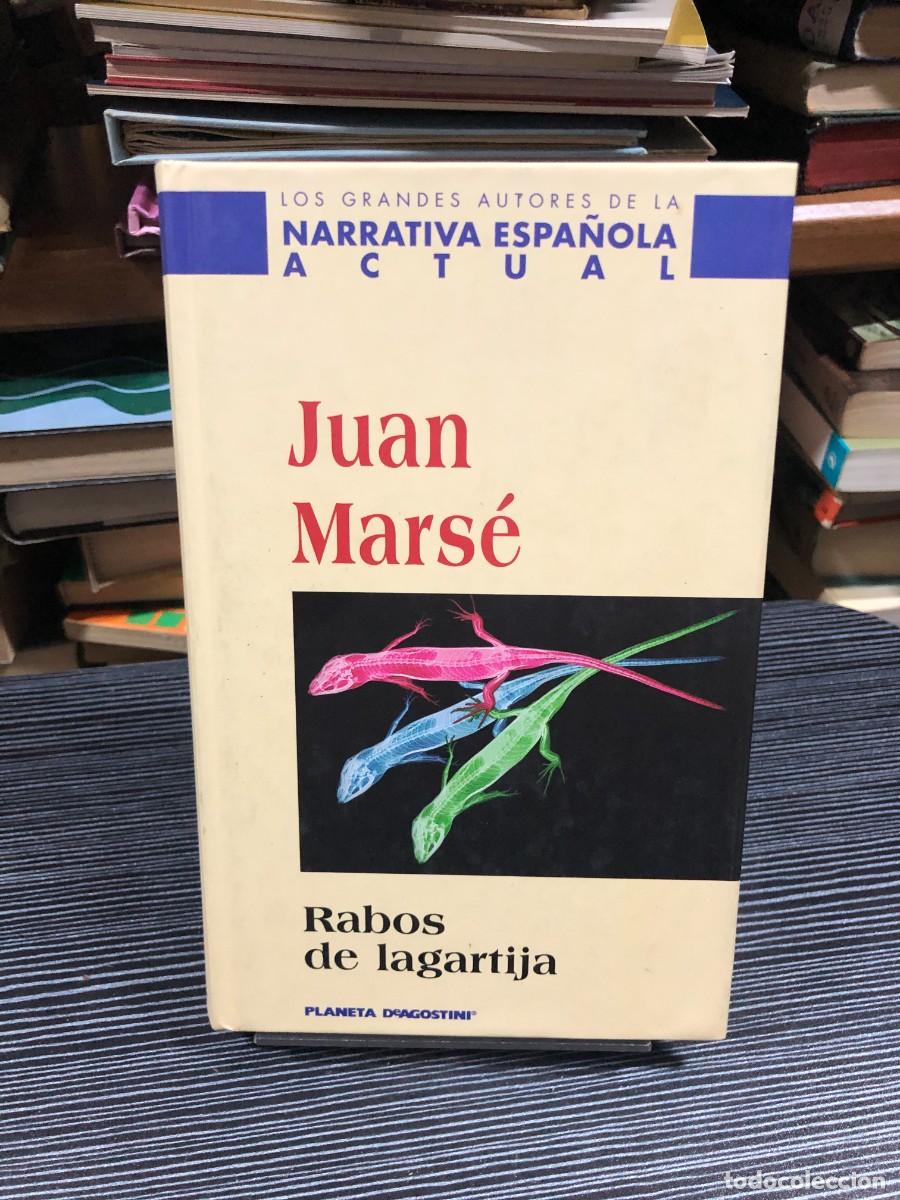 Libros: Rabos de lagartija Juan Mars&eacute;