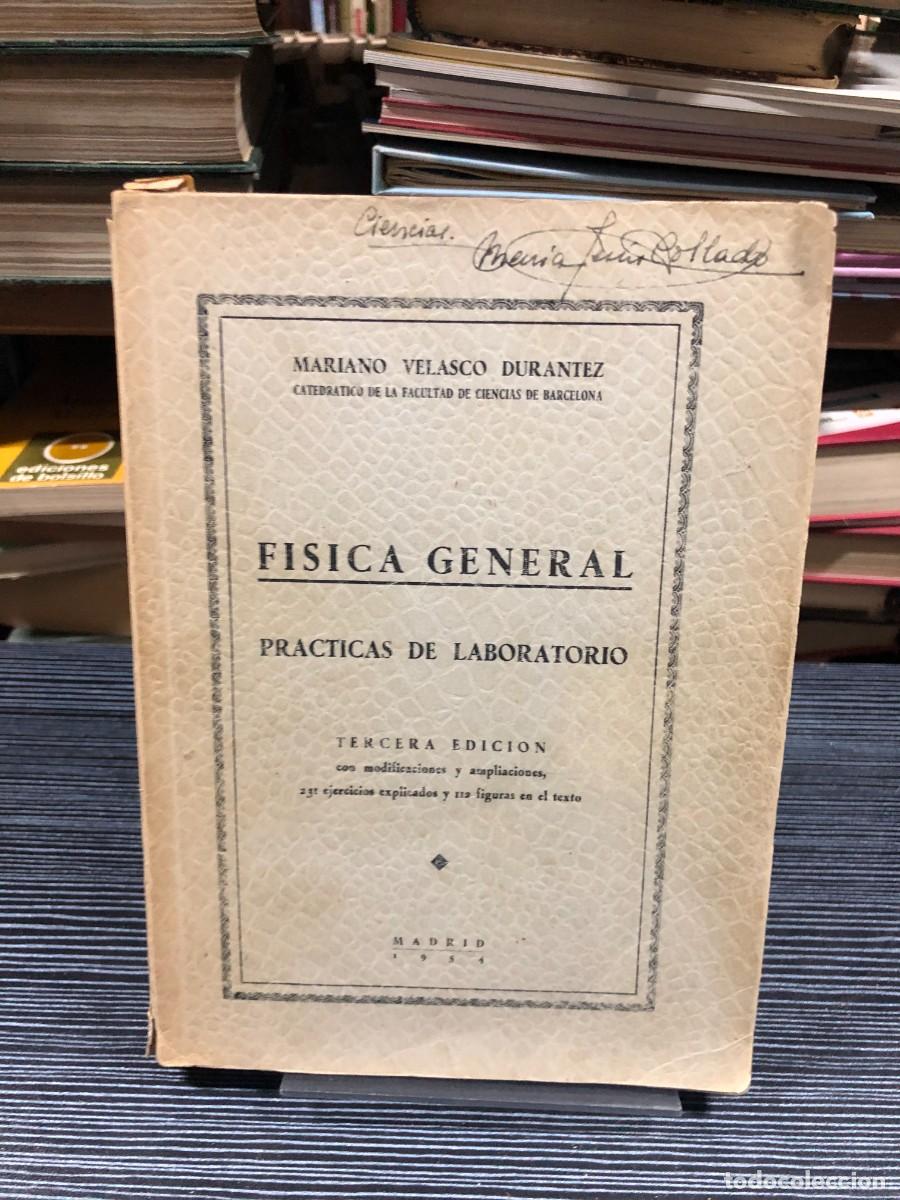 Libros: F&iacute;sica General: Pr&aacute;cticas de laboratorio (3.&ordf; ed.) Mariano Velasco Durantez