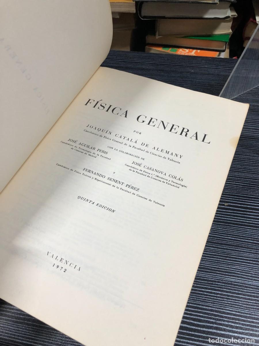 Libros: F&iacute;sica General (5.&ordf; ed.) J. Catal&aacute; - Foto 2