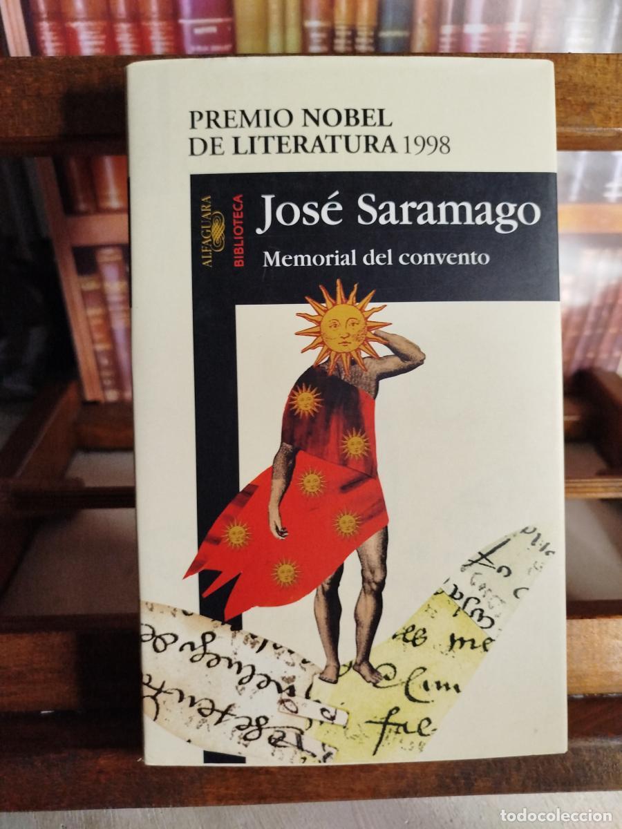Libros: Memorial del convento - Saramago, Jos&eacute; (1922-2010)