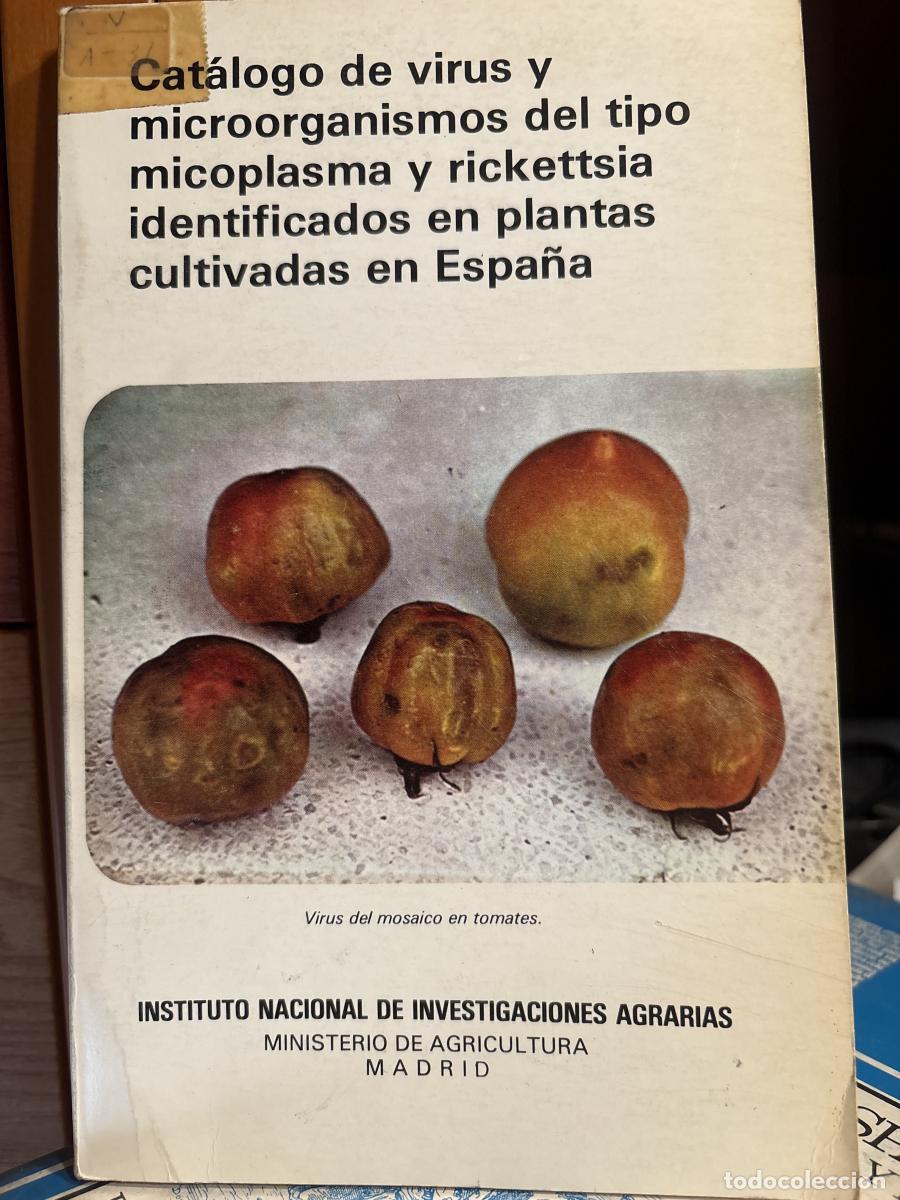 Libros: Cat&aacute;logo de virus y microorganismos del tipo micoplasma y rickettsia en plantas cultivadas en Espa&ntilde;a