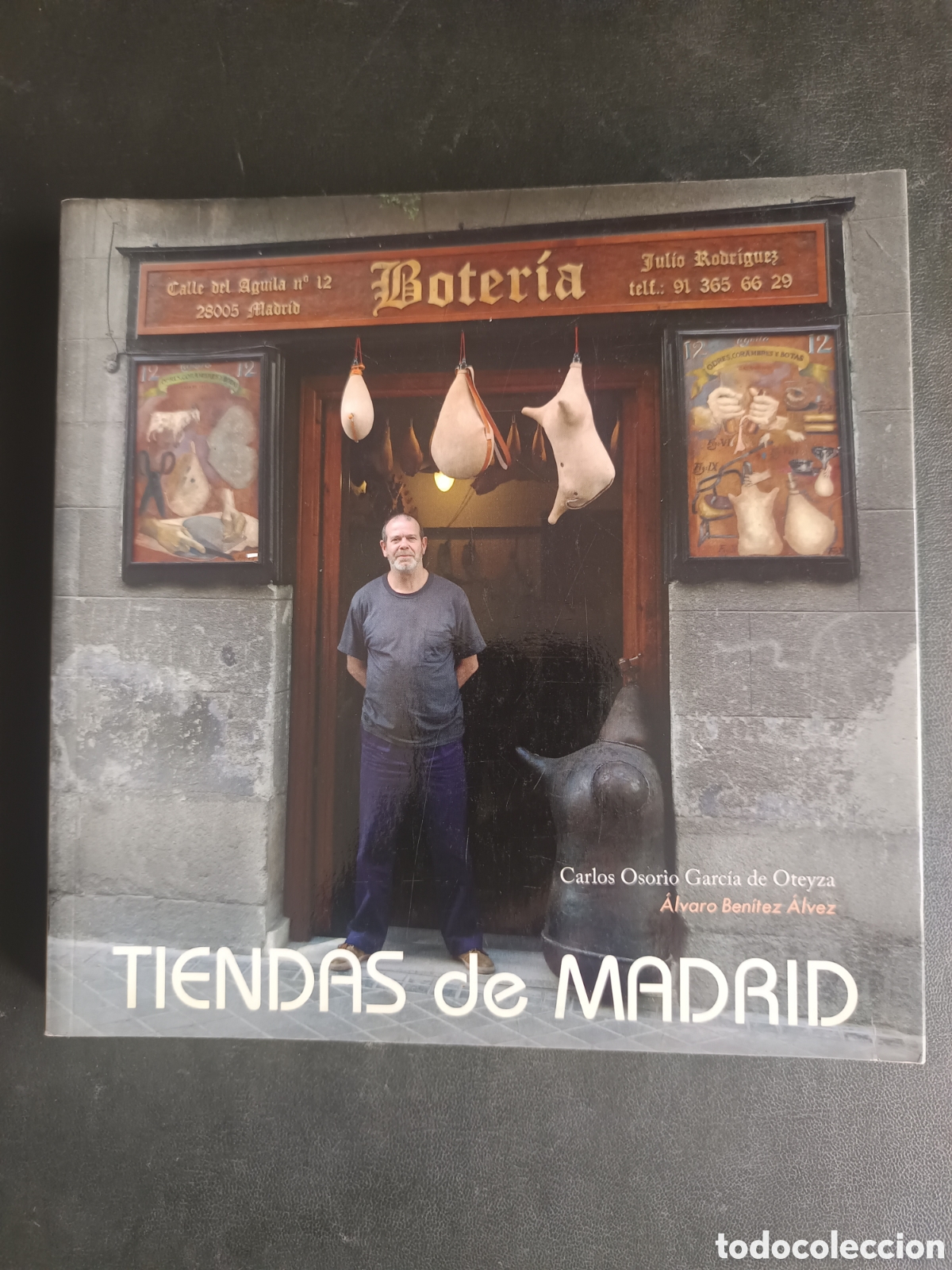 Libros: Tiendas de Madrid. &Aacute;lvaro Benitez y Carlos Osorio