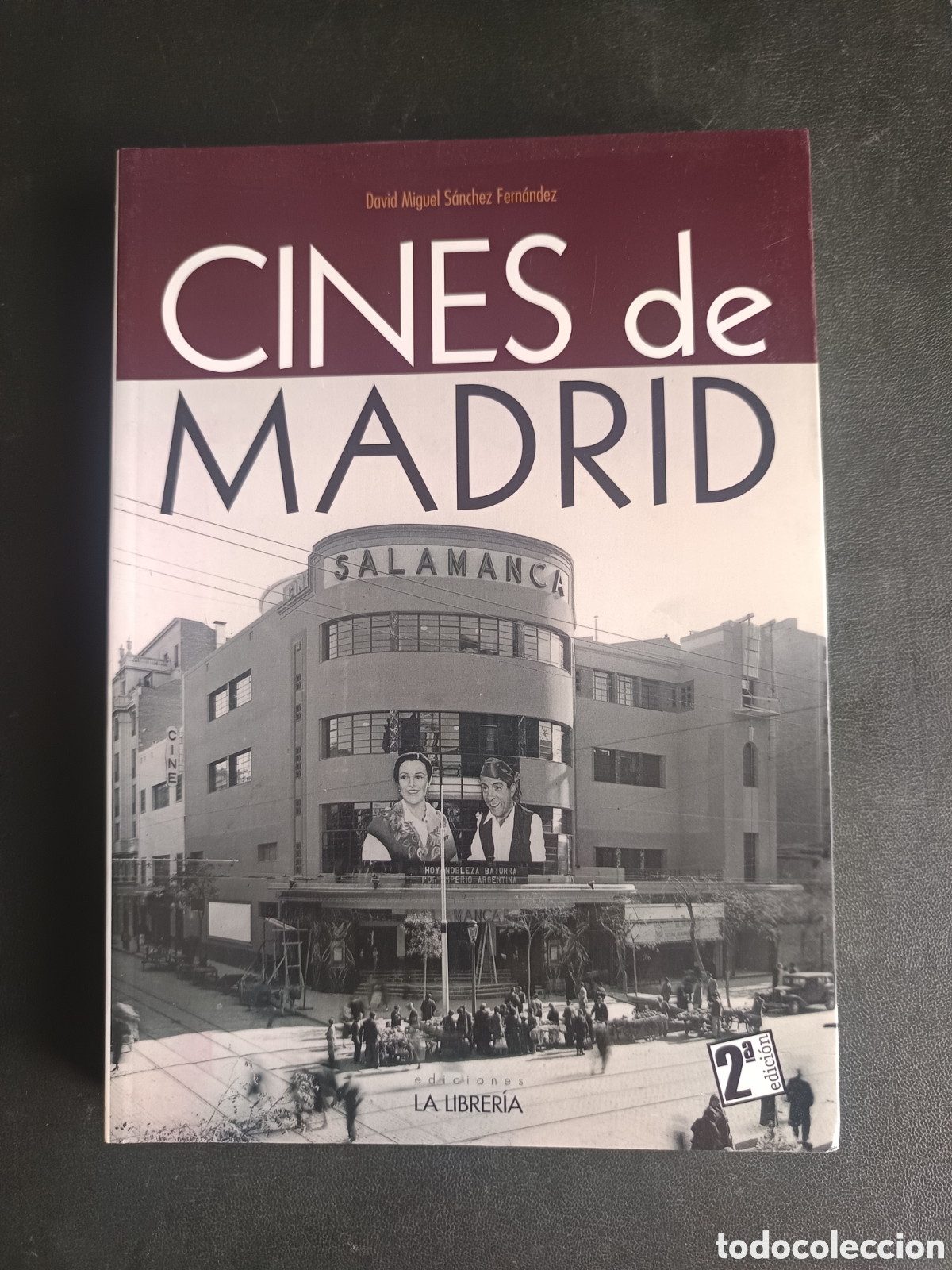 Libros: Cines de Madrid de David Miguel S&aacute;nchez Fern&aacute;ndez