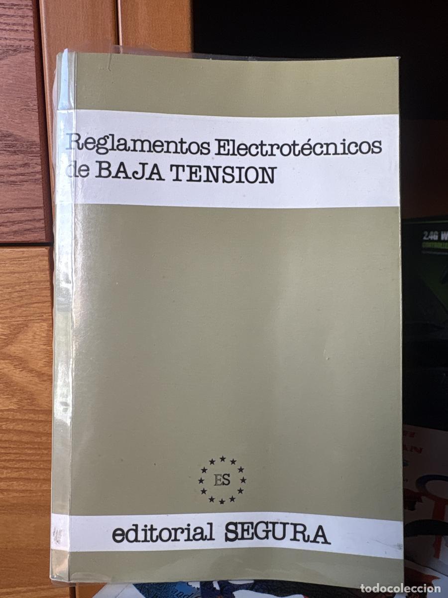 Libros: Reglamentos electrot&eacute;cnicos de baja tensi&oacute;n - AAVV tdk385