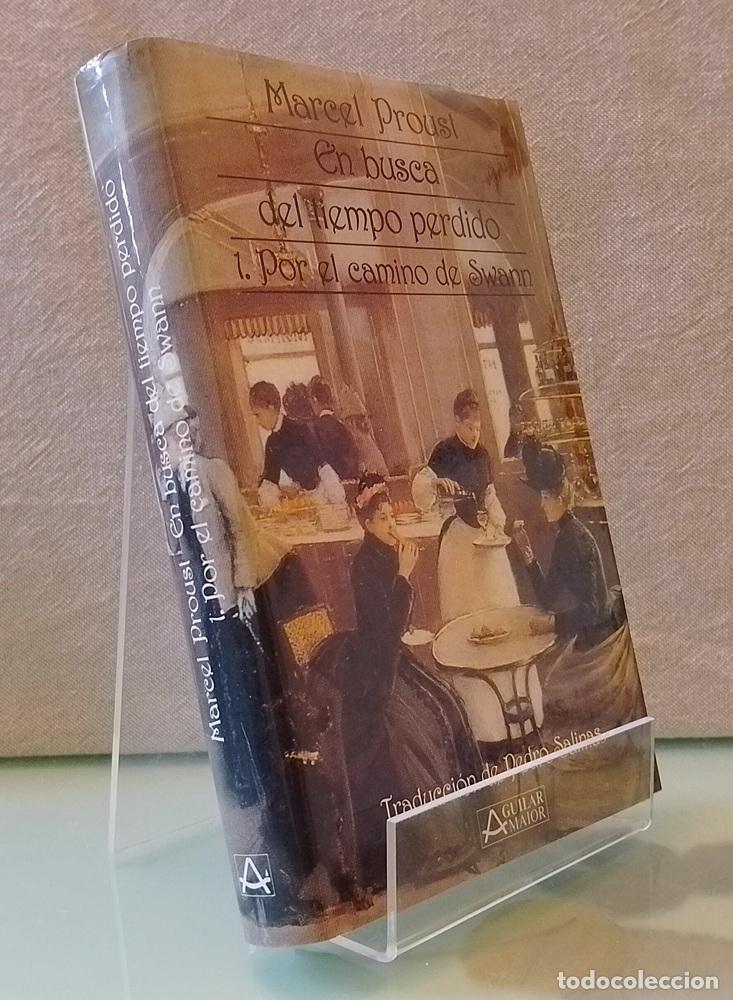Libros: Por el camino de Swann (En busca del tiempo perdido 1) - Marcel Proust