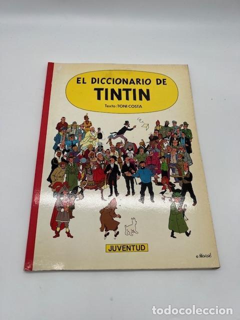 Livros em segunda m&atilde;o: COSTA, Toni. - El diccionario de Tint&iacute;n.