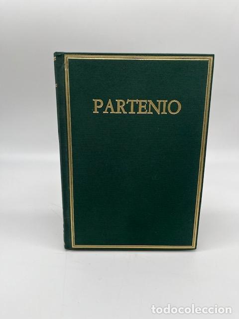 Libros: PARTENIO. - Sufrimientos de amor y fragmentos.