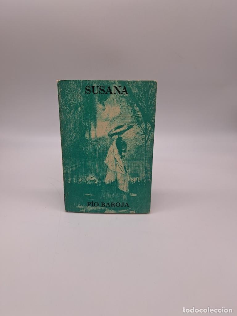 Libros: BAROJA, P&iacute;o. - Susana.