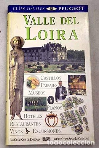 Libros: Valle del Loira - Gu&iacute;a Visual- 9788403594401