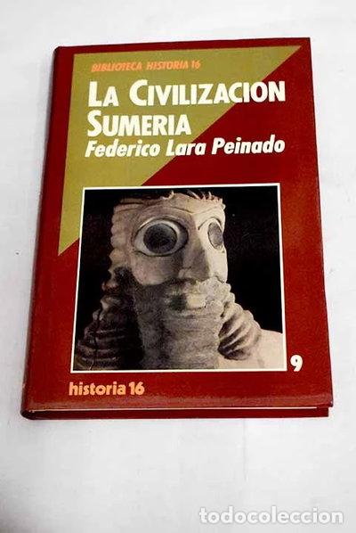 Livres: La civilizaci&oacute;n sumeria- 9788476791387