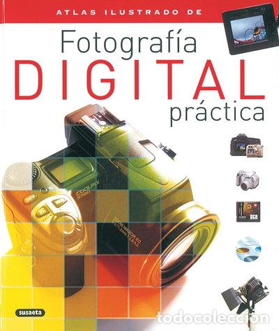Livres: Fotograf&iacute;a digital pr&aacute;ctica- 9788430554676