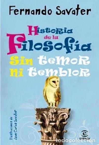 Livres: Historia de la filosof&iacute;a sin temor ni temblor- 9788467031515