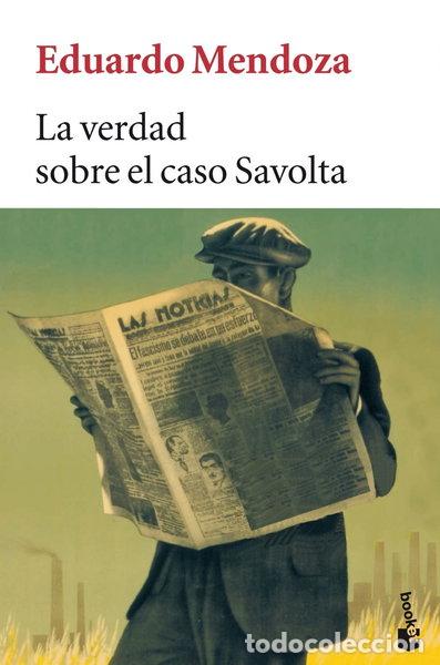 Libros: La verdad sobre el caso Savolta- 9788432217005