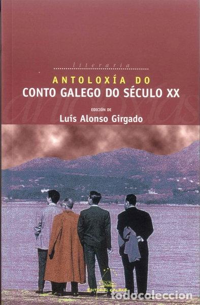 Libros: Antolox&iacute;a do conto galego do s&eacute;culo XX- 9788482888651