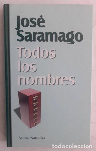 Libros: Todos los nombres- 9788447315215