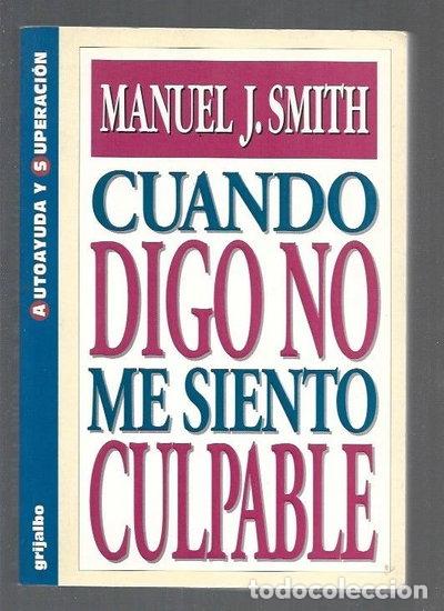 B&uuml;cher: Cuando digo no me siento culpable- 9788425329982
