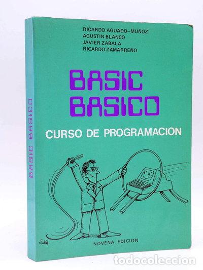 B&uuml;cher: Basic b&aacute;sico. Curso de programaci&oacute;n- 9788430072941