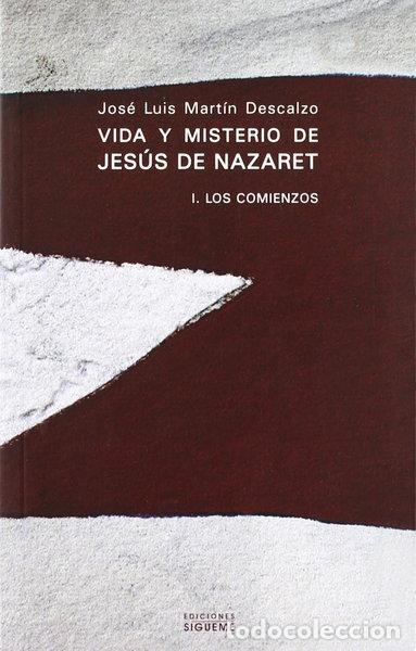 books: Vida y misterio de Jes&uacute;s de Nazaret I: Los comienzos- 9788430109937