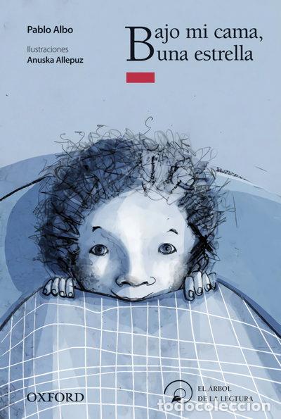 Libros: Bajo mi cama una estrella- 9788467354607