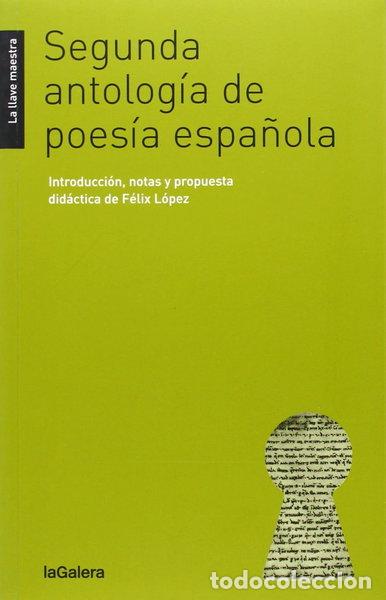 Livros em segunda m&atilde;o: Segunda antolog&iacute;a de poes&iacute;a espa&ntilde;ola- 9788424652760