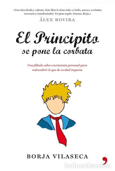 Libros: El Principito se pone la corbata- 9788484608684