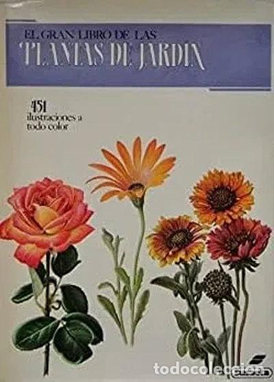 Libros: Gran libro de las plantas de jard&iacute;n- 9788430516162