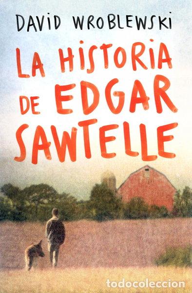 Libros: La historia de Edgar Sawtelle- 9788408095347