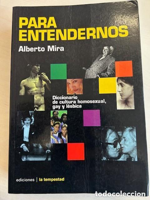 Libros: Para entendernos -Alberto Mira-