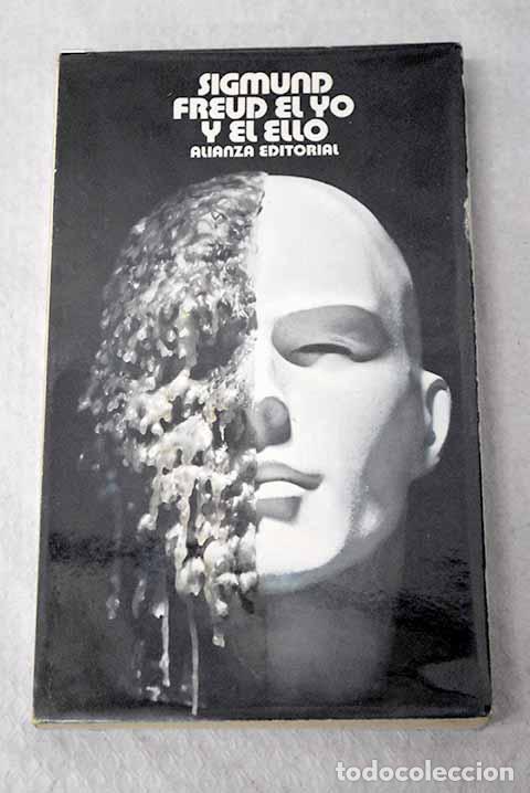 Libros: El yo y el ello: Freud, Sigmund.- Freud, Sigmund