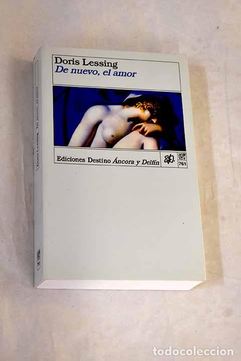 Livres: De nuevo, el amor: Lessing, Doris.- Lessing, Doris