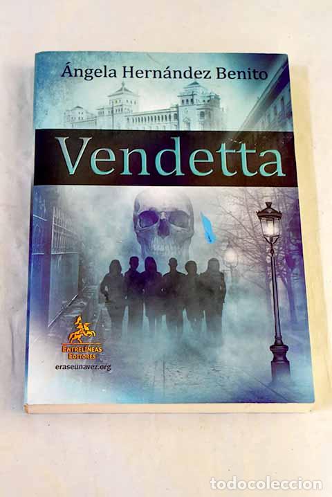 Livros em segunda m&atilde;o: Vendetta: Hern&aacute;ndez Benito, &Aacute;ngela.- Hern&aacute;ndez Benito, &Aacute;ngela
