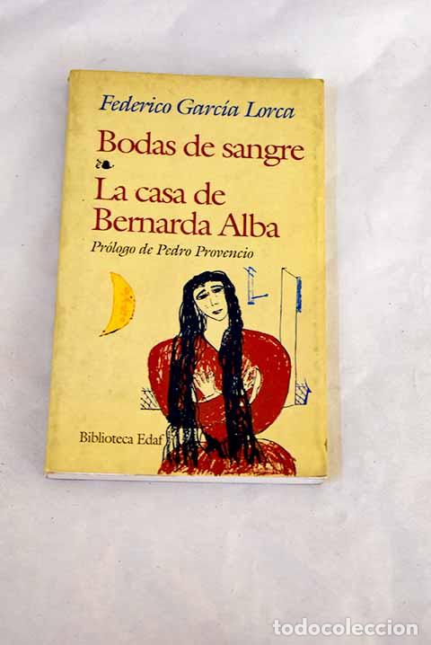 books: Bodas de Sangre; La casa de Bernarda Alba.- Garc&iacute;a Lorca, Federico