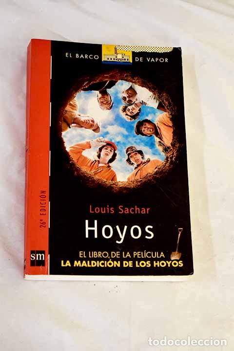 books: Hoyos: Sachar, Louis.- Sachar, Louis