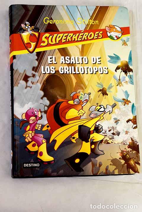 books: El asalto de los grillotopos.- Stilton, Geronimo