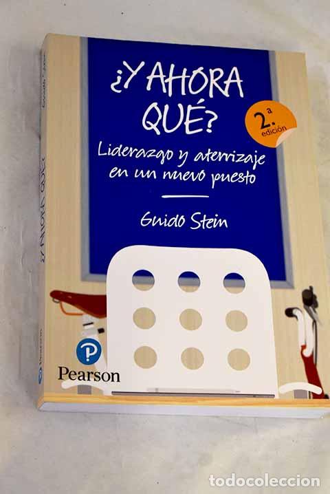 Livros em segunda m&atilde;o: &iquest;Ahora qu&eacute;?: liderazgo y aterrizaje en un nuevo puesto.- Stein, Guido