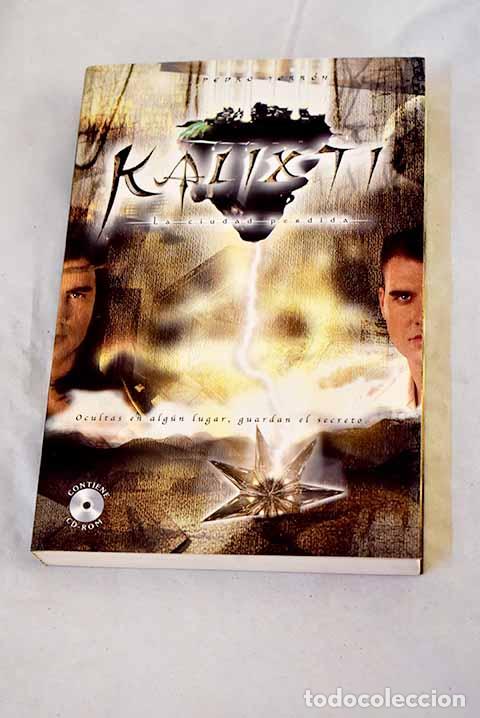 Livros em segunda m&atilde;o: Kalixti, la ciudad perdida.- Terr&oacute;n Mar&iacute;n, Pedro