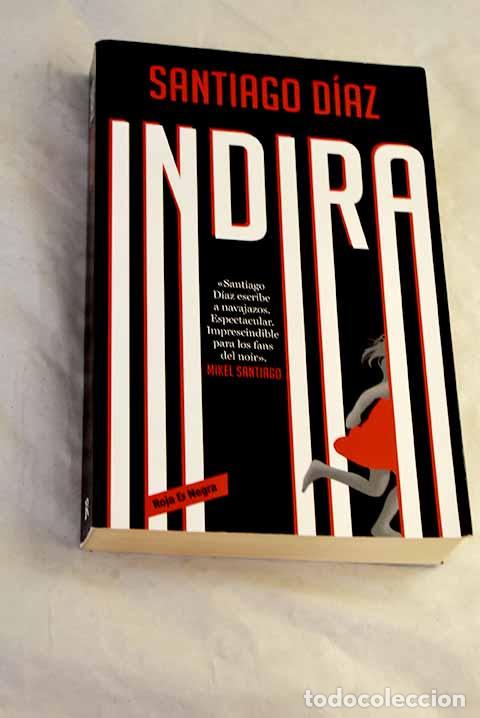 Livros em segunda m&atilde;o: Indira: D&iacute;az, Santiago.- D&iacute;az, Santiago