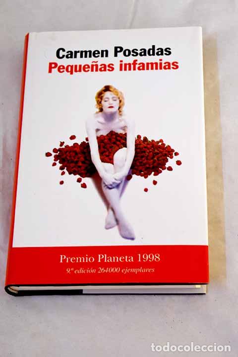 B&uuml;cher: Peque&ntilde;as infamias: Posadas, Carmen.- Posadas, Carmen