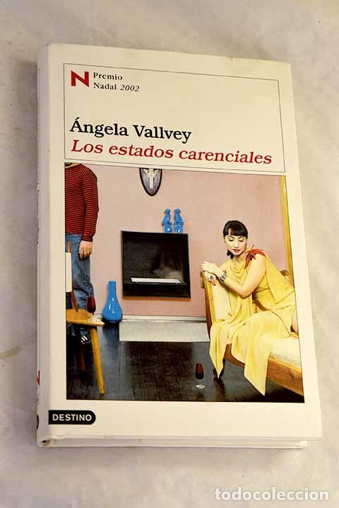 B&uuml;cher: Los estados carenciales.- Vallvey, &Aacute;ngela
