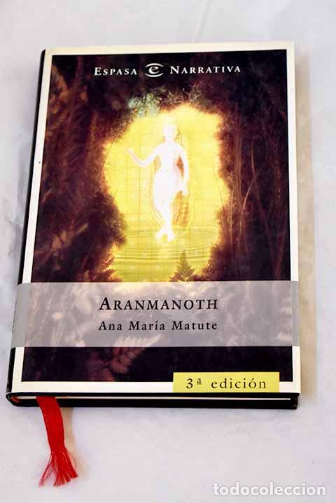 Livros em segunda m&atilde;o: Aranmanoth: Matute, Ana Mar&iacute;a.- Matute, Ana Mar&iacute;a